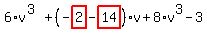 6%2Av%5E%283%29%2B%28-highlight_red%28+2+%29-highlight_red%28+14+%29%29%2Av%2B8%2Av%5E3-3