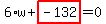 6%2Aw%2Bhighlight_red%28+-132+%29=0