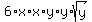 6%2Ax%2Ax%2Ay%2Ay%2Asqrt%28y%29
