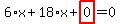 6%2Ax%2B18%2Ax%2Bhighlight_red%28+0+%29=0