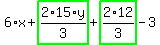 6%2Ax%2Bhighlight_green%28+2%2F3%2A15%2Ay+%29%2Bhighlight_green%28+2%2F3%2A12+%29-3