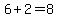 6%2B2+=+8