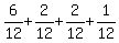 6/12 + 2/12 + 2/12 + 1/12