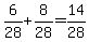6%2F28+%2B+8%2F28+=+14%2F28