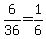 6/36=1/6