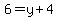 6=y%2B4