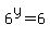 6%5Ey=6