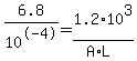 6.8+%2F+10%5E-4+=+1.2%2A10%5E3+%2F+%28A%2AL%29