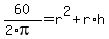 60%2F%282%2Api%29=r%5E2+%2B+r%2Ah