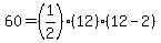 60=%281%2F2%29%2812%29%2812-2%29