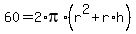 60=2%2Api%2A%28r%5E2+%2B+r%2Ah%29
