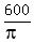 600%2F%28pi%29