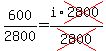 600/2800=i*cross(2800)/cross(2800)
