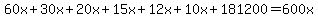60x%2B30x%2B20x%2B15x%2B12x%2B10x%2B181200=600x