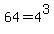 64+=+4%5E3