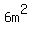 6m^2