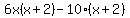 6x%28x%2B2%29-10%28x%2B2%29