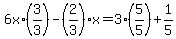 6x%2A%283%2F3%29+-+%282%2F3%29x+=+3%2A%285%2F5%29%2B1%2F5