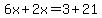 6x%2B2x=3%2B21