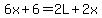 6x+6=2L+2x