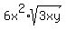 6x%5E2%2Asqrt%283xy%29