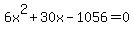 6x^2+30x-1056=0