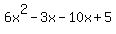 6x%5E2-3x-10x%2B5