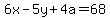6x+-+5y+%2B+4a=68