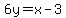 6y=x-3