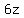 6z