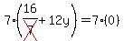 7%2816%2Fcross%287%29%2B12y%29=7%280%29