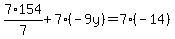 7%2A154%2F7%2B7%28-9y%29=7%28-14%29