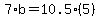 7*b=10.5(5)