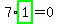 7%2Ahighlight_green%28+1+%29=0