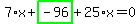 7%2Ax%2Bhighlight_green%28+-96+%29%2B25%2Ax=0