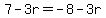 7+-+3r+=+-8+-+3r