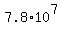 7.8%2A10%5E7