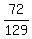 72/129