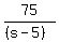 75%2F%28%28s-5%29%29