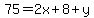 75=2x%2B8%2By