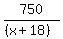 750%2F%28%28x%2B18%29%29