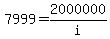 7999+=+2000000%2Fi