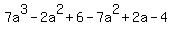 7a%5E3+-+2a%5E2+%2B+6+-7a%5E2+%2B+2a+-+4
