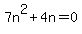 7n%5E2+%2B+4n+=+0