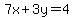7x+3y=4