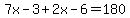 7x-3%2B2x-6=180