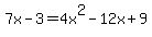 7x-3=4x%5E2+-12x+%2B9