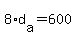 8%2Ad%5Ba%5D+=+600