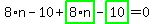 8%2An-10%2Bhighlight_green%28+8%2An+%29-highlight_green%28+10+%29=0
