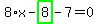 8%2Ax-highlight_green%28+8+%29-7=0